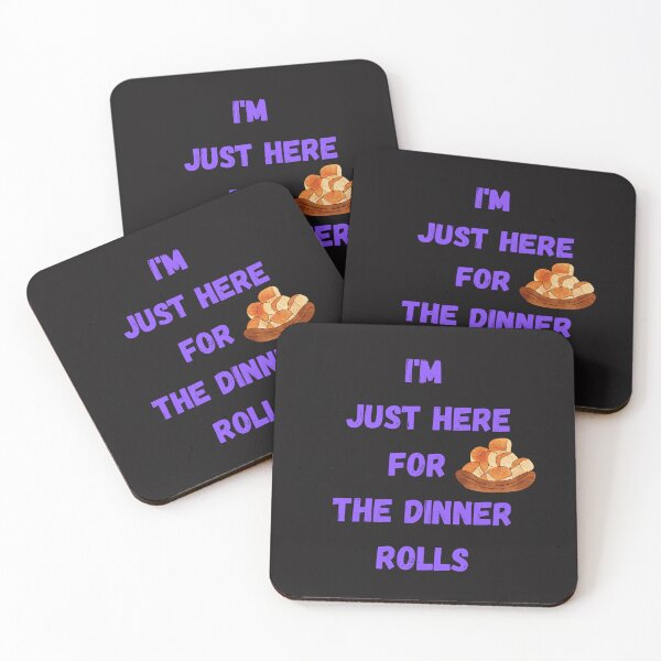 Item preview, i'm just here for the dinner rolls designed and sold by Simo0455.
