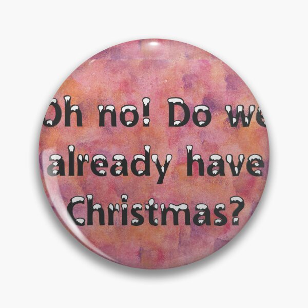 Item preview, Oh no! Already Christmas? Reddish Background designed and sold by JuliasArtWorld.