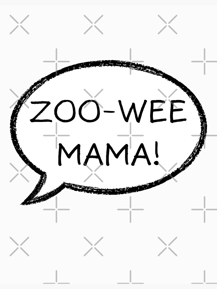 "Zoo wee mama Diary of a Wimpy Kid" Poster for Sale by TheDudeFrame