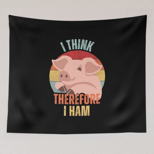 Item preview, I Think Therefore I Ham designed and sold by NinniShop.
