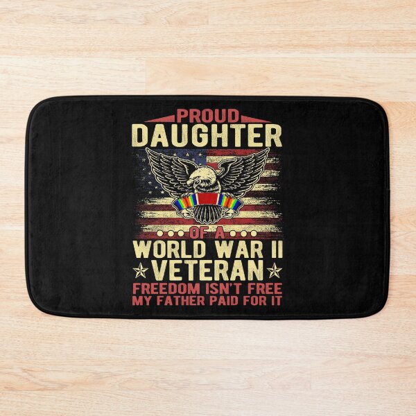 Item preview, Freedom Isn't Free - Proud Daughter Of World War 2 Veteran designed and sold by DosuIsora.