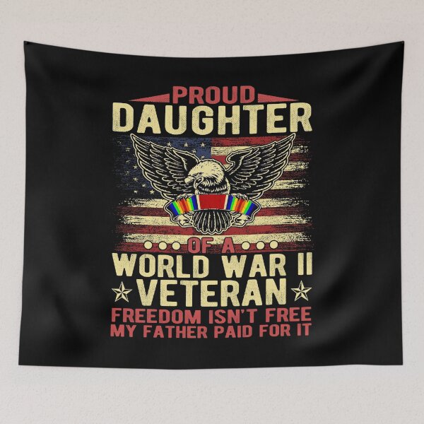 Item preview, Freedom Isn't Free - Proud Daughter Of World War 2 Veteran designed and sold by DosuIsora.