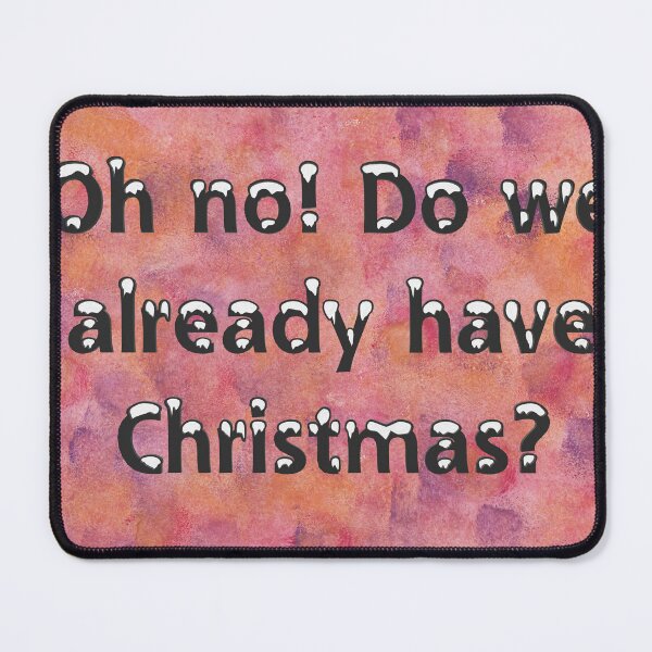 Item preview, Oh no! Already Christmas? Reddish Background designed and sold by JuliasArtWorld.
