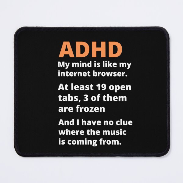 Item preview, ADHD Joke designed and sold by BuraxisQuotes.
