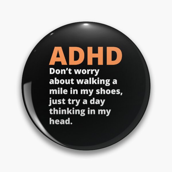 Item preview, ADHD Quote designed and sold by BuraxisQuotes.