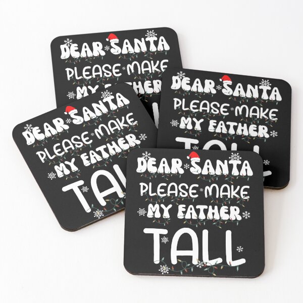 Item preview, Funny Christmas Tee Shirts, Dear Santa Please Make My Father Tall designed and sold by splonkss.