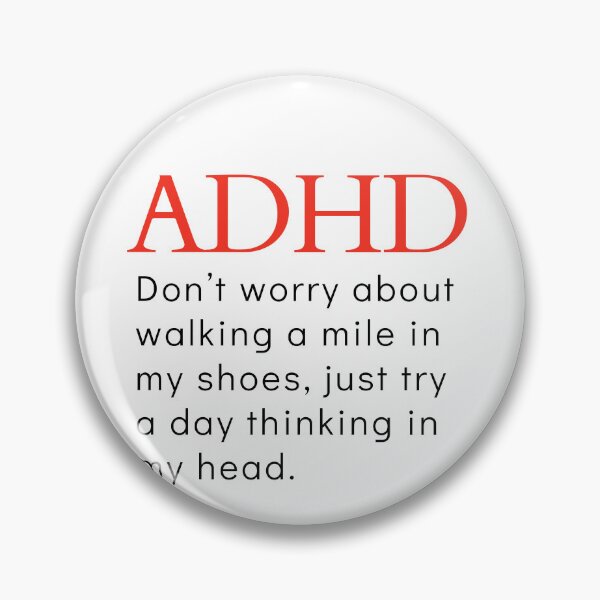 Item preview, ADHD Joke designed and sold by BuraxisQuotes.