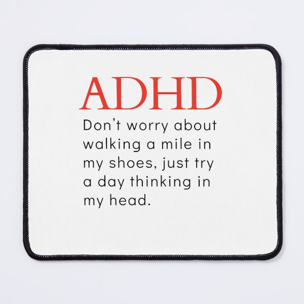Item preview, ADHD Joke designed and sold by BuraxisQuotes.