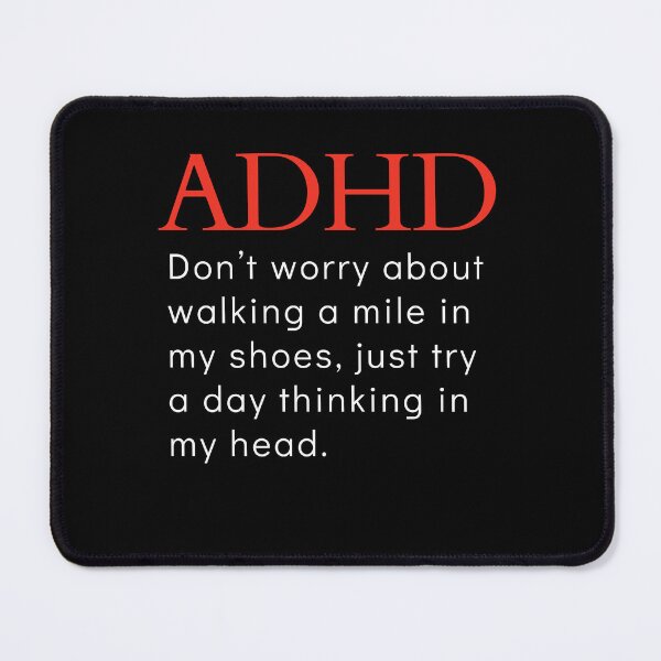 Item preview, ADHD Joke designed and sold by BuraxisQuotes.