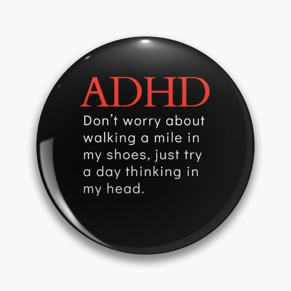 Item preview, ADHD Joke designed and sold by BuraxisQuotes.