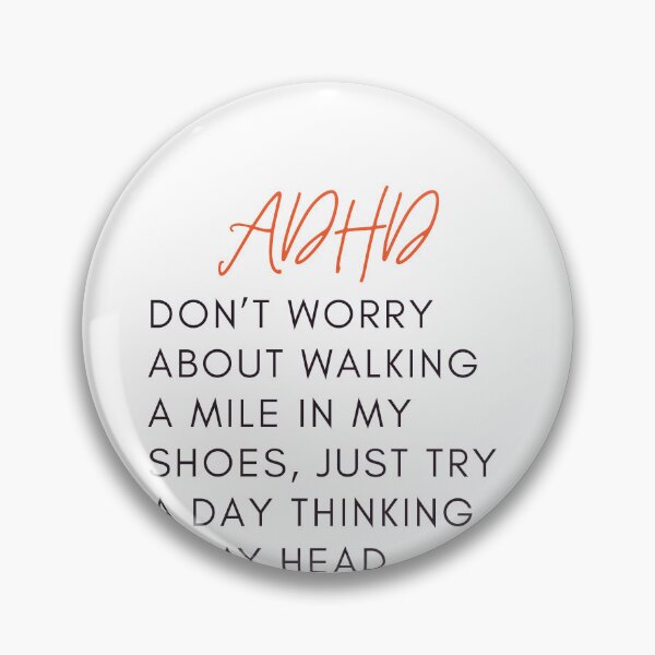 Item preview, ADHD Quote designed and sold by BuraxisQuotes.