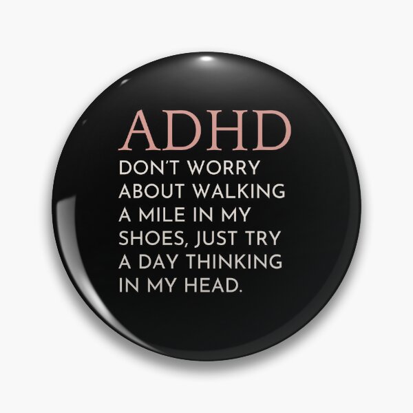 Item preview, ADHD Quote designed and sold by BuraxisQuotes.