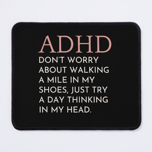 Item preview, ADHD Quote designed and sold by BuraxisQuotes.