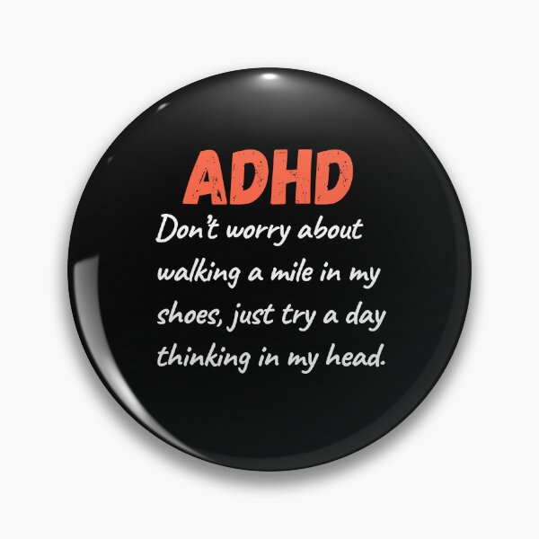 Item preview, ADHD Quote designed and sold by BuraxisQuotes.