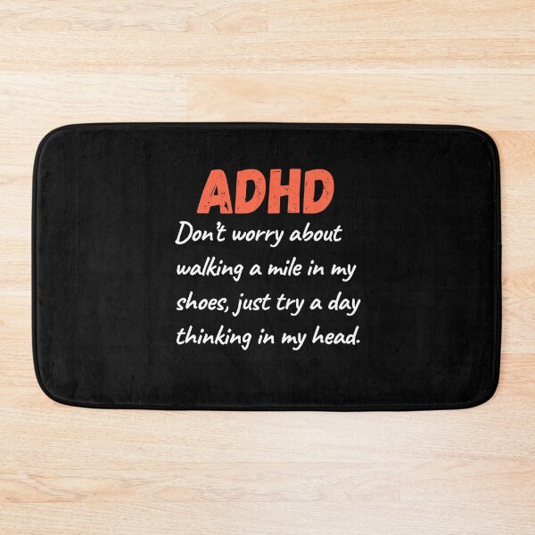 Item preview, ADHD Quote designed and sold by BuraxisQuotes.