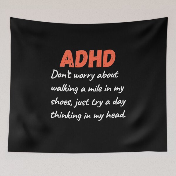 Item preview, ADHD Quote designed and sold by BuraxisQuotes.
