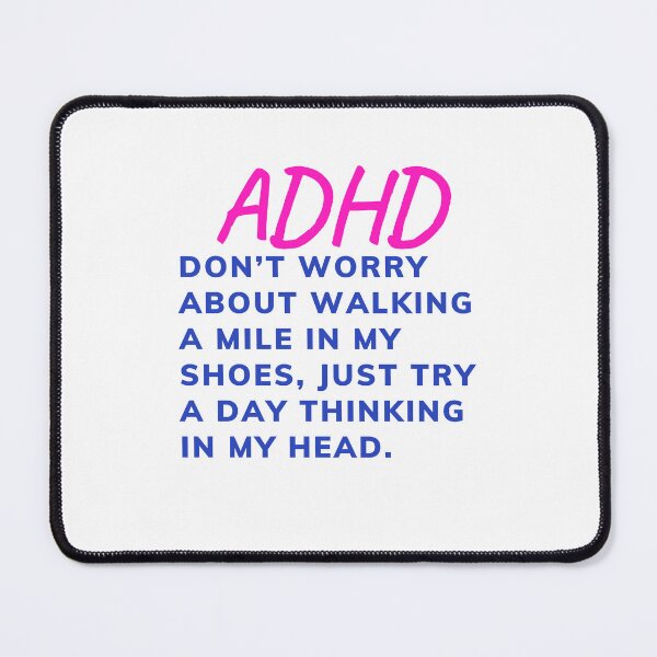 Item preview, ADHD Joke designed and sold by BuraxisQuotes.