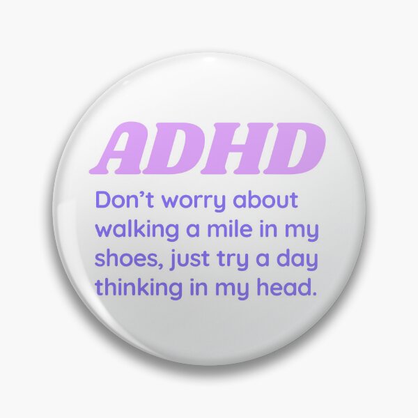 Item preview, ADHD Quote designed and sold by BuraxisQuotes.