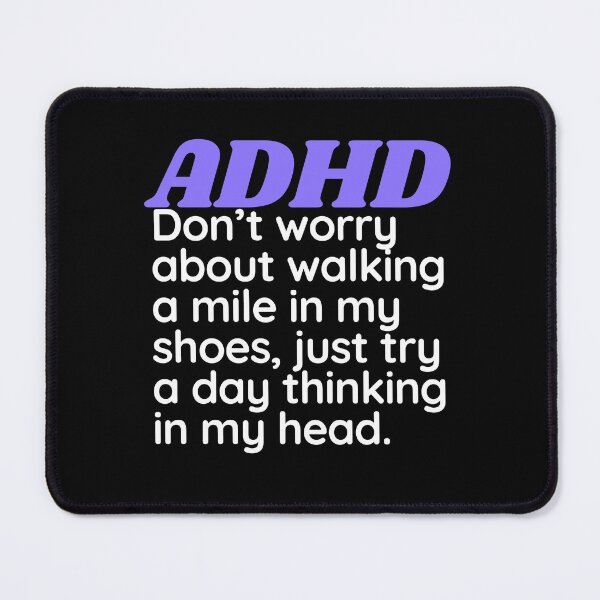 Item preview, ADHD Joke designed and sold by BuraxisQuotes.