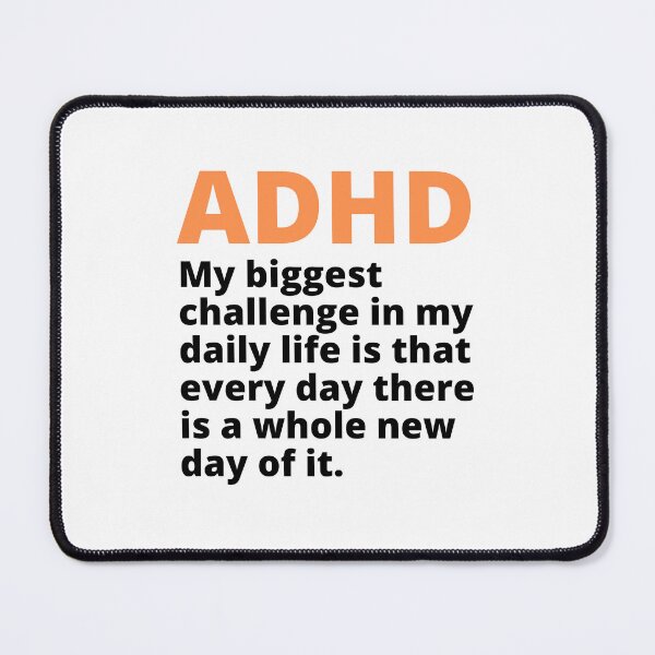 Item preview, ADHD Joke designed and sold by BuraxisQuotes.