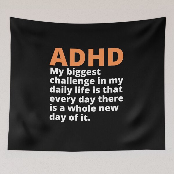 Item preview, ADHD Quote designed and sold by BuraxisQuotes.
