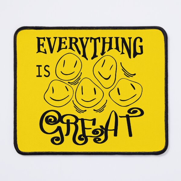 Item preview, Distorted emoji and the slogan "everything is great" designed and sold by ReflectedCrafts.