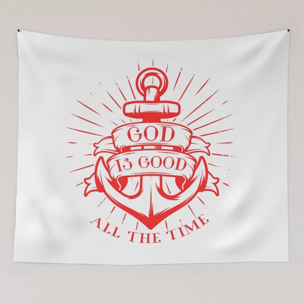 Item preview, God is Good All the Time designed and sold by plushism.