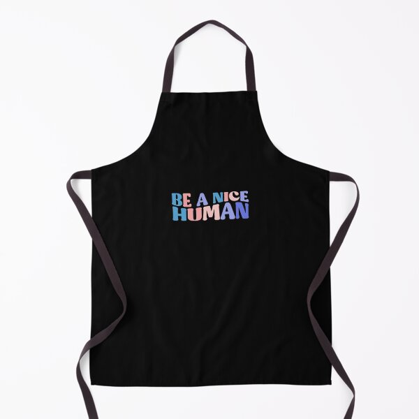 Item preview, Be A Nice Human Colorful Quote designed and sold by InnaPo ⭐⭐⭐⭐⭐.