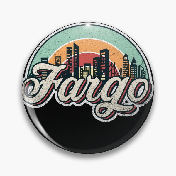 Item preview, Fargo city retro designed and sold by chrlalexandru.