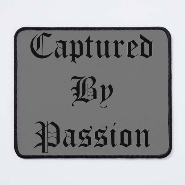 Item preview, Captured by passion designed and sold by K367.