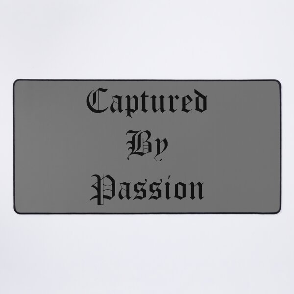 Item preview, Captured by passion designed and sold by K367.