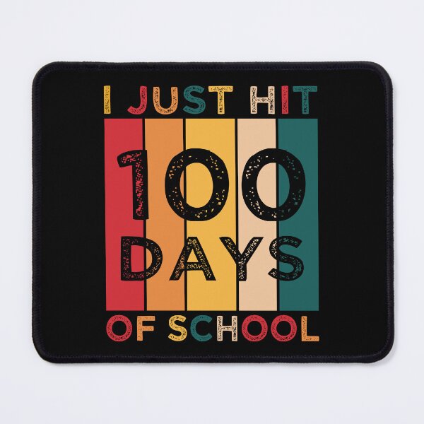 Item preview, I Just Hit 100 Days of School designed and sold by TADYSHOP.