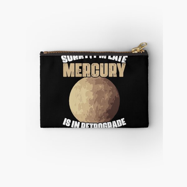 Item preview, Sorry I'm Late Funny Mercury Retrograde For An Astrology Fan designed and sold by Nessshirts.