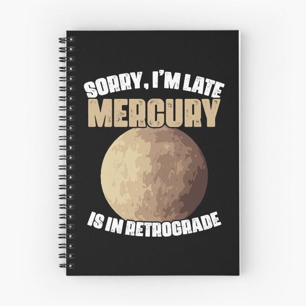 Item preview, Sorry I'm Late Funny Mercury Retrograde For An Astrology Fan designed and sold by Nessshirts.