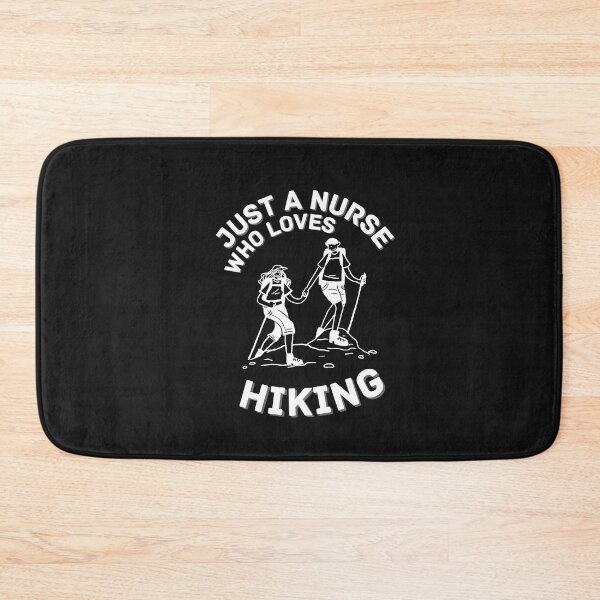 Item preview, Just A Nurse Who Loves Hikinig designed and sold by NikkosDesigns.