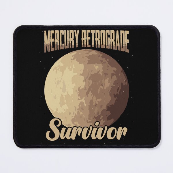 Item preview, Funny Mercury Retrograde Survivor For Astrology Astrologer designed and sold by Nessshirts.