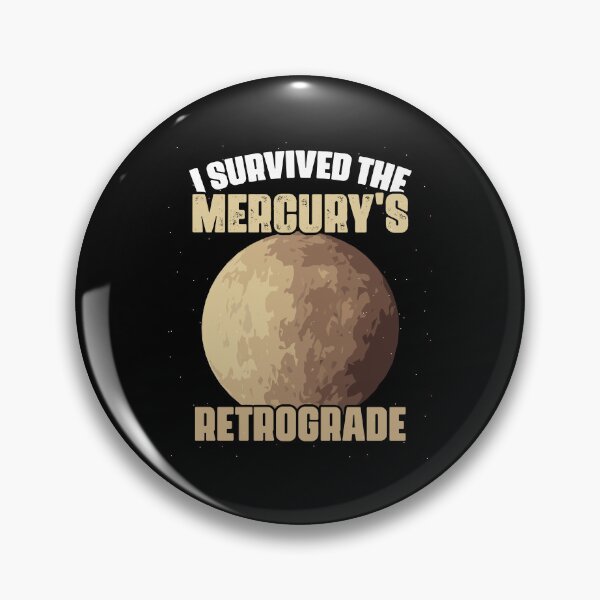 Item preview, Funny I Survived The Mercury's Retrograde For An Astrologer designed and sold by Nessshirts.