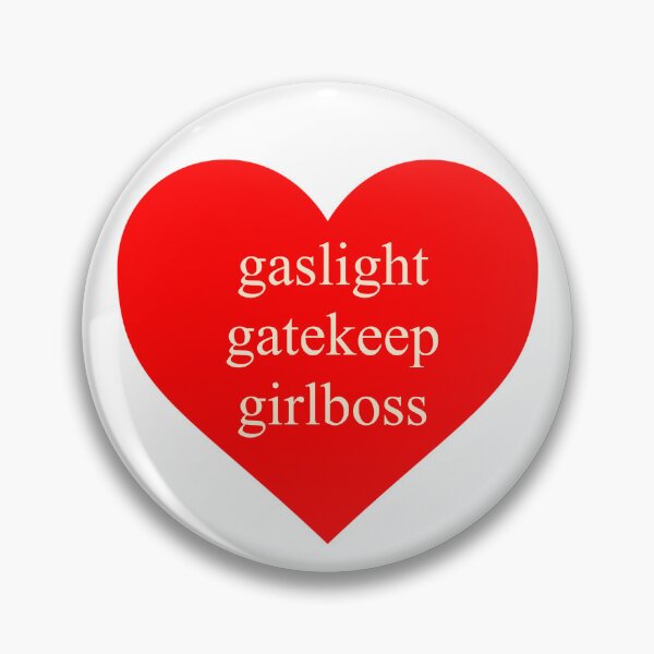 Item preview, gaslight gatekeep girlboss designed and sold by girlbossmoment.