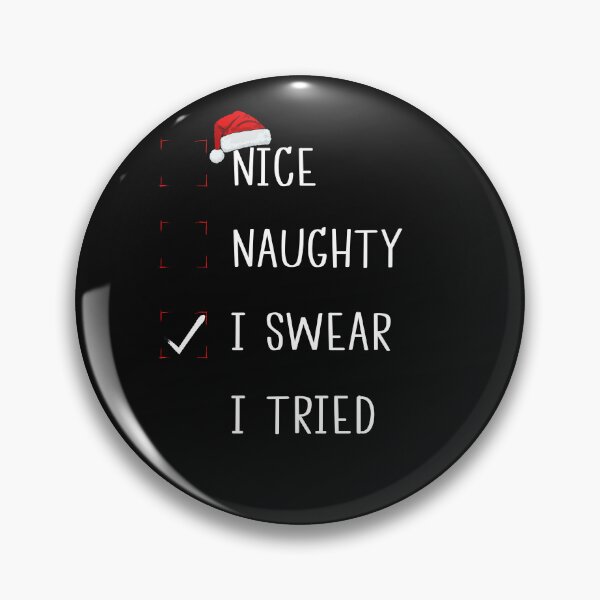 Item preview, Nice  Naughty I swear I tried, Christmas checklist designed and sold by gacate.