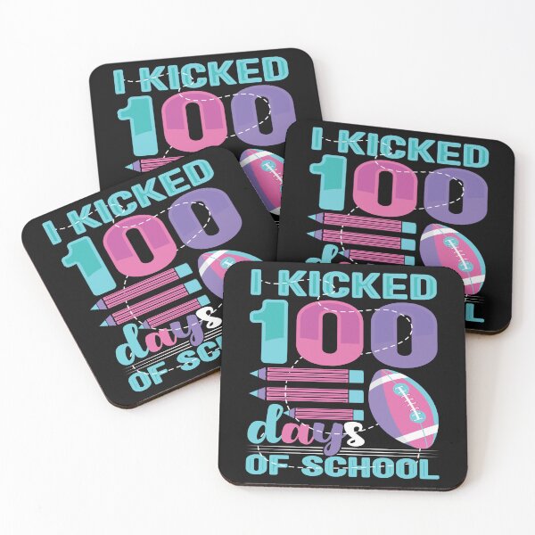 Item preview, I Kicked 100 Days of School designed and sold by TADYSHOP.