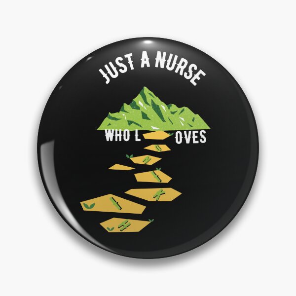 Item preview, Copy of Just A Nurse Who Loves Hikinig designed and sold by NikkosDesigns.