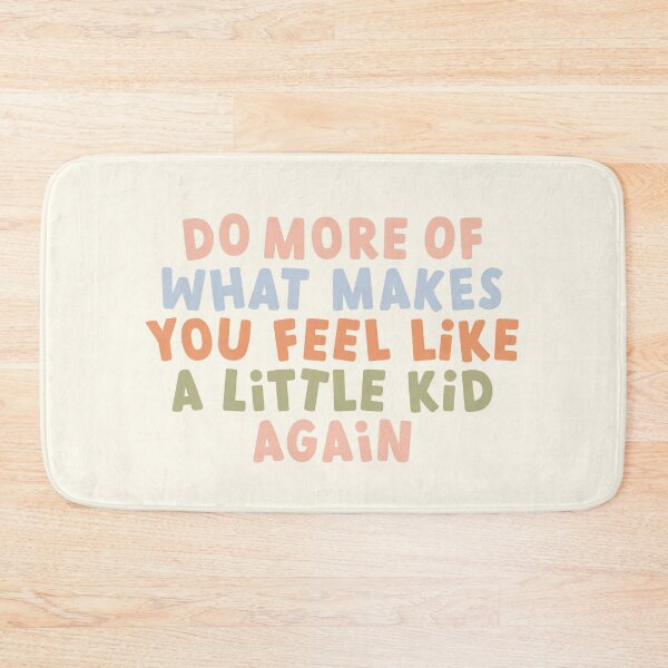 Item preview, Feel Like A Kid designed and sold by bykirstco.