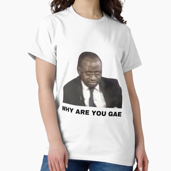 Item preview, Why are you Gae Meme Uganda Gay Rights Interview Viral Video designed and sold by FreshDankMemes.