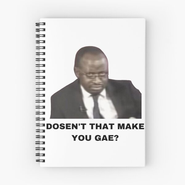 Item preview, Doesn't That Make You Gae? Meme Uganda Gay Rights Interview Viral Video designed and sold by FreshDankMemes.