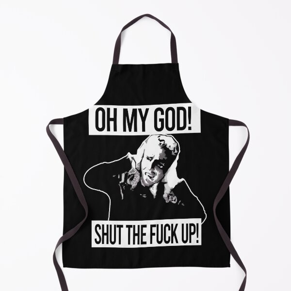Item preview, Oh My God! Shut The Fuck Up! designed and sold by PapaBujuGaming.