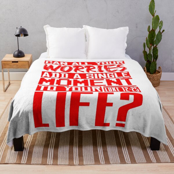 Item preview, Can All Your Worries Add A Single Moment To Your Life? Luke 12:25 designed and sold by plushism.