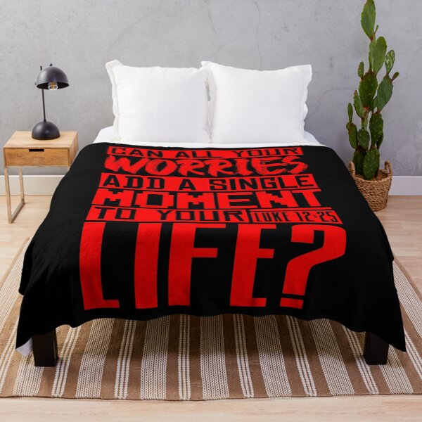 Item preview, Can All Your Worries Add A Single Moment To Your Life? Luke 12:25 designed and sold by plushism.
