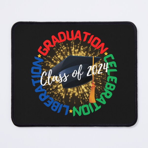 Item preview, GRADUATED 2024, GRADUATION, LIBERATION, CELEBRATION, CLASS OF 23 designed and sold by R B Chrystal.