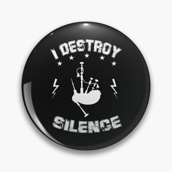 Item preview, i destroy silence bagpipe funny gift for bagpipe lovers  designed and sold by lookslooks.