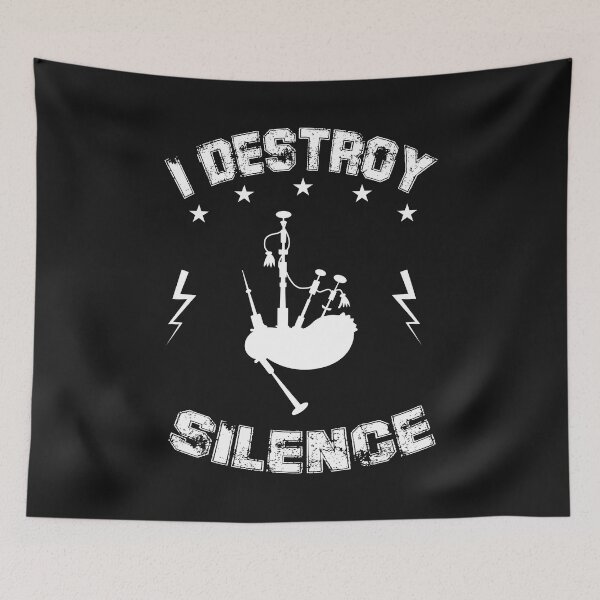 Item preview, i destroy silence bagpipe funny gift for bagpipe lovers  designed and sold by lookslooks.